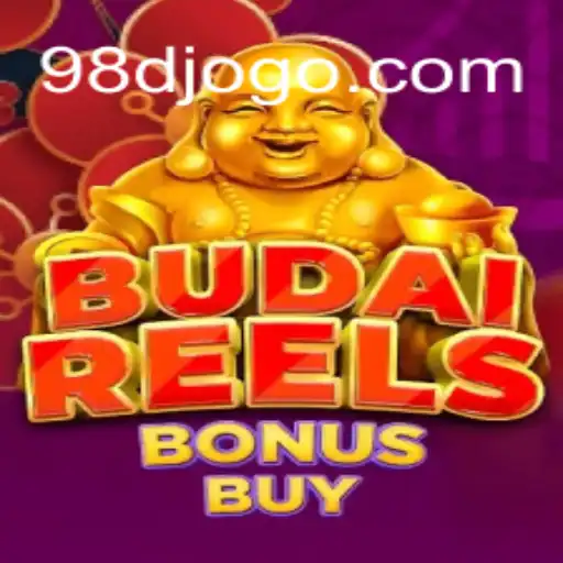 Descubra BudaiReelsBonusBuy: O Jogo de Cassino Vibrante da 98D.com